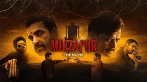 Mirzapur The Movie banner